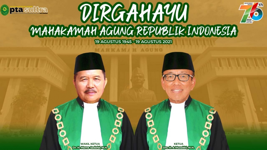 Selamat Hari Ulang Tahun Mahkamah Agung RI Ke-76 | MARI Menjadi Lebih Baik