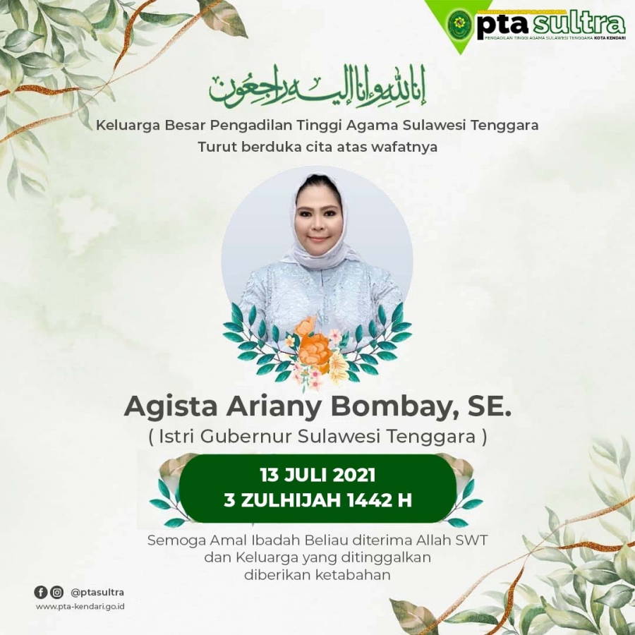 Segenap Keluarga Besar PTA SULTRA turut berduka cita